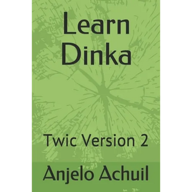 Learn Dinka: Twic Version 2