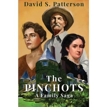 The Pinchots: A Family Saga
