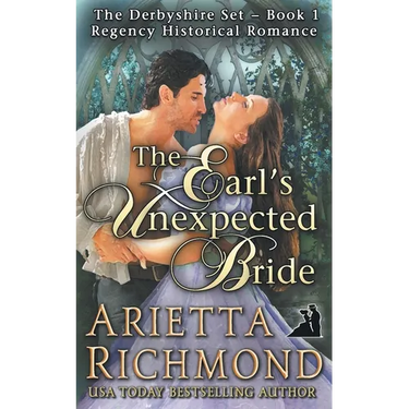 The Earl's Unexpected Bride: Regency Historical Romance