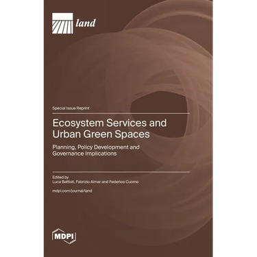 Ecosystem Services and Urban Green Spaces: Planning, Policy Development and Governance Implications