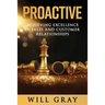 Proactive: Achieving Excellence in Sales and Customer Relationships