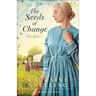 The Seeds of Change