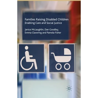 Families Raising Disabled Children