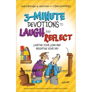 3-Minute Devotions to Laugh and Reflect: Lighten Your Load and Brighten Your Day