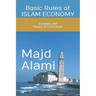 Basic Rules of ISLAM ECONOMY
