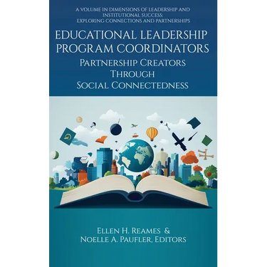 Educational Leadership Program Coordinators: Partnership Creators Through Social Connectedness