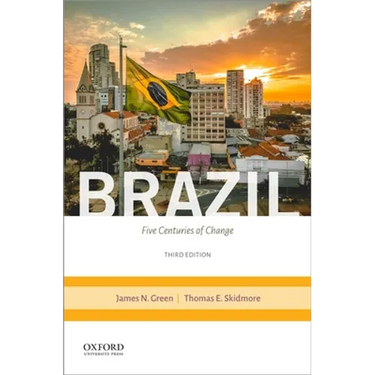 Brazil: Five Centuries of Change