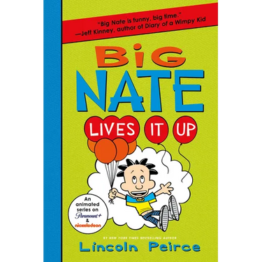 Big Nate Lives It Up