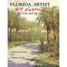 Florida Artist: Wm. North, His Life and Art