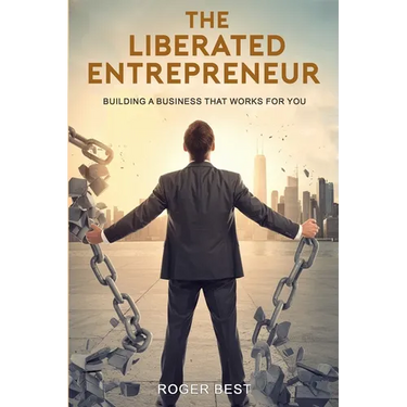 The Liberated Entrepreneur