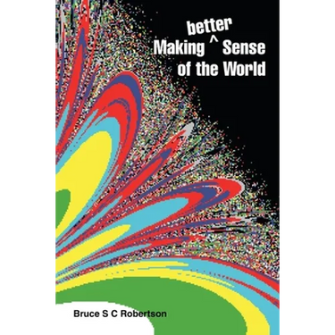 Making Better Sense of the World