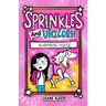 Sprinkles and Unicorn: Surprise Visit: (Sprinkles and Unicorn- Dyslexia-Friendly, Funny, Illustrated Chapter Books for Kids)