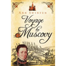 Voyage to Muscovy