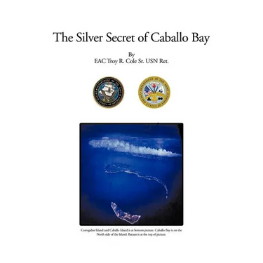 The Silver Secret of Caballo Bay