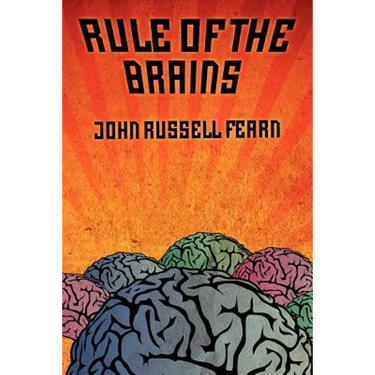 Rule of the Brains: Classic Science Fiction Stories