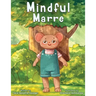 Mindful Marre