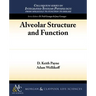 Alveolar Structure and Function