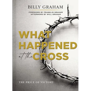 What Happened at the Cross: The Price of Victory