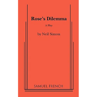 Rose's Dilemma