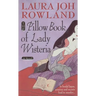 The Pillow Book of Lady Wisteria