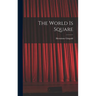The World is Square