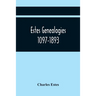 Estes Genealogies. 1097-1893