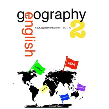 Geography in English 2 - a CLIL approach for beginners - CEFR A2
