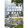 Living Aboard A Boat