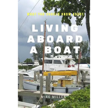 Living Aboard A Boat