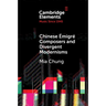 Chinese Émigré Composers and Divergent Modernisms