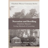 Narration and Retelling: Charlotte Mason's Living Method of Learning