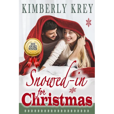 Snowed In For Christmas: A Fun Feel-Good Holiday Romance Novel