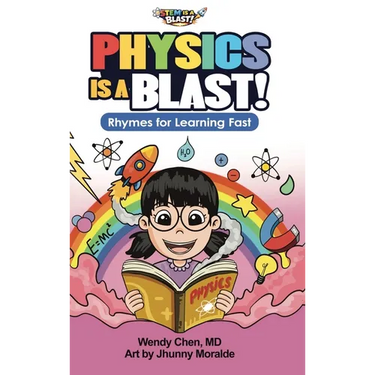 Physics Is A Blast: Rhymes for Learning Fast