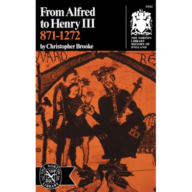 From Alfred to Henry III, 871-1272