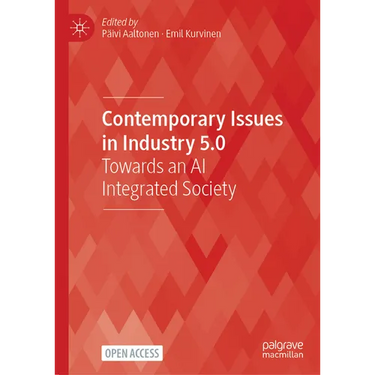 Contemporary Issues in Industry 5.0: Towards an AI Integrated Society