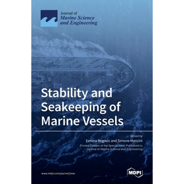 Stability and Seakeeping of Marine Vessels
