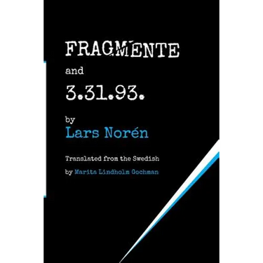 FRAGMENTE and 3.31.93.