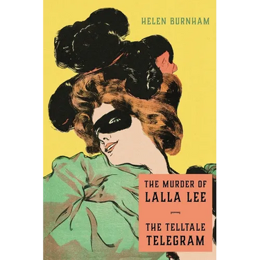 The Murder of Lalla Lee / The Telltale Telegram