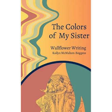 The Colors of My Sister