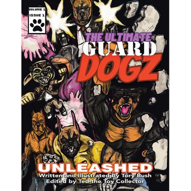The Ultimate Guard Dogz: Unleashed