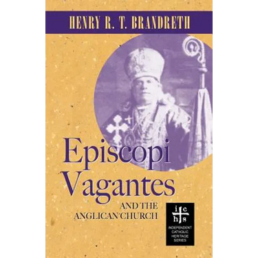 Episcopi Vagantes and the Anglican Church