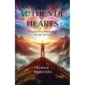 Authentic Hearts: Transform Your Relationships Through Self-Love