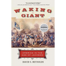 Waking Giant: America in the Age of Jackson