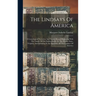 The Lindsays Of America: A Genealogical Narrative, And Family Record Beginning With The Family Of The Earliest Settler In The Mother State, Vir