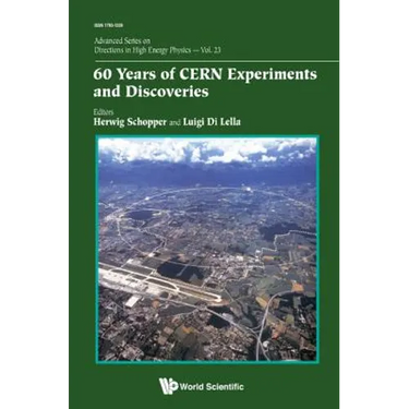 60 Years of Cern Experiments and Discoveries