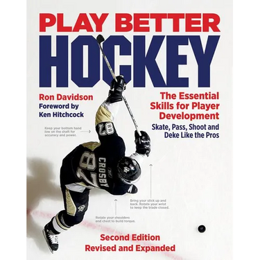 Play Better Hockey: The Essential Skills for Player Development