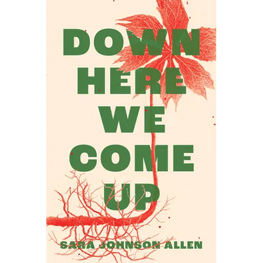 Down Here We Come Up