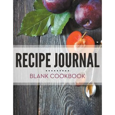 Recipe Journal - Blank Cookbook