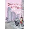 Conversations With a Married Woman: And the Humorous Tale of Becoming One