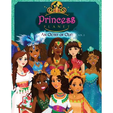 Princess Planet: An Octet of Odes - Volume 2